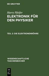 Icon image Die Elektronenröhre