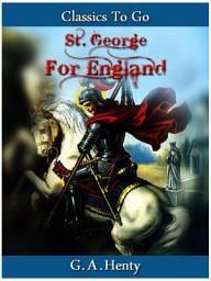 Icon image Saint George for England: Restored Classics to Go Edition