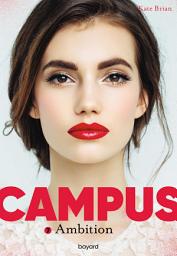 Icon image Campus, Tome 07: Ambition