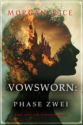 Icon image Vowsworn: Phase Zwei (Band Zwei der Vowsworn-Serie)