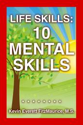 Icon image Life Skills: 10 Mental Skills