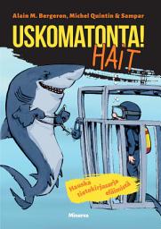 Icon image Uskomatonta! Hait