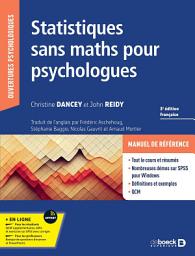 Icon image Statistiques sans maths pour psychologues: SPSS pour Windows - QCM et exercices corrigés, Édition 3