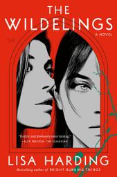 Icon image The Wildelings: A Novel