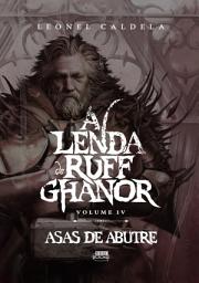 Icon image A Lenda de Ruff Ghanor Vol. 4 — Asas de Abutre