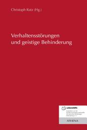 Icon image Verhaltensstörungen und geistige Behinderung