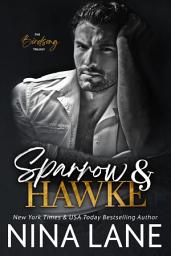 Icon image Sparrow & Hawke: An off-limits heroine, broken hero age-gap romance