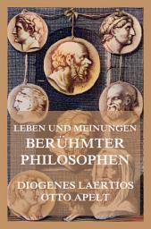 Icon image Leben und Meinungen berühmter Philosophen
