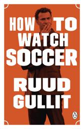 Icon image How to Watch Soccer