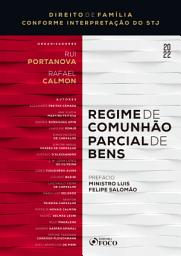 Icon image Regime de comunhão parcial de bens: Conforme interpretação do STJ