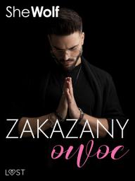 Icon image Zakazany owoc – opowiadanie erotyczne