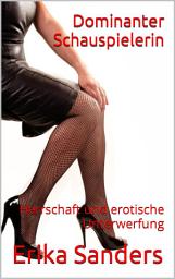 Icon image Dominanter Schauspielerin