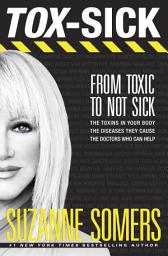 Icon image TOX-SICK: From Toxic to Not Sick