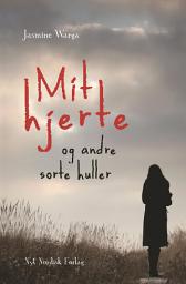 Icon image Mit hjerte og andre sorte huller