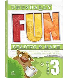 Icon image Unusually Fun Reading & Math eBook (PDF), Grade 3: Seriously Fun Topics to Teach Seriously Important Skills