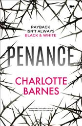 Icon image Penance: A gripping psychological suspense full of twists