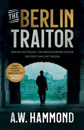 Icon image The Berlin Traitor