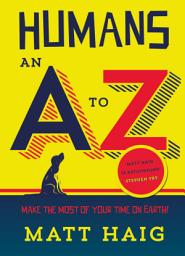 Icon image Humans: An A-Z