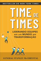 Icon image Time de Times: Liderando equipes em um mundo em transformação