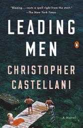 Icon image Leading Men: A Novel