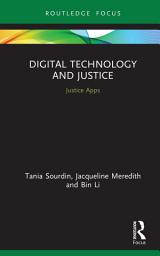Icon image Digital Technology and Justice: Justice Apps