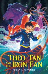Icon image Theo Tan and the Iron Fan