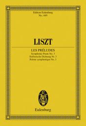 Icon image Les Préludes: Symphonic Poem No. 3