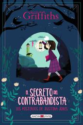 Icon image Los misterios de Justina Jones 2: El secreto del contrabandista