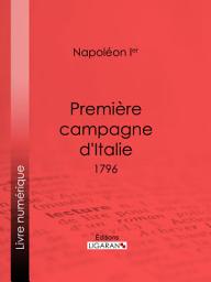 Icon image Première campagne d'Italie: 1796