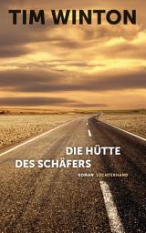 Icon image Die Hütte des Schäfers: Roman