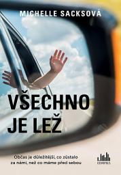 Icon image Všechno je lež