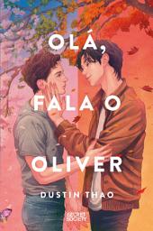 Icon image Olá, Fala o Oliver