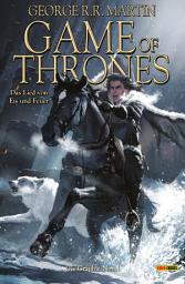 Icon image Game of Thrones - Das Lied von Eis und Feuer, Bd. 3: Die Graphic Novel