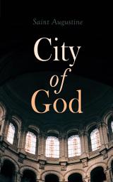 Icon image City of God: Treatise on the State of God Against the Pagans