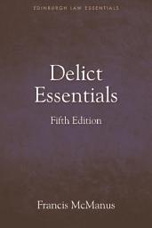Icon image Delict Essentials: 5th edition