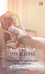 Icon image Historical Romance: Pengantin Winterborne (Marrying Winterborne)