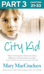 Icon image City Kid: Part 3 of 3