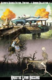 Icon image Ultimate Science Fiction, Fantasy, & Horror Collection #1
