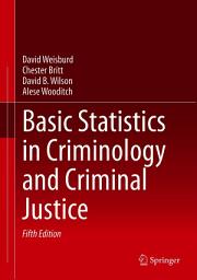 Icon image Basic Statistics in Criminology and Criminal Justice: Edition 5