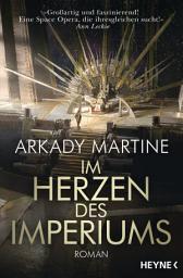 Icon image Im Herzen des Imperiums: Roman