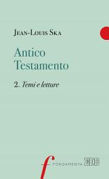 Icon image Antico Testamento. 2. Temi e letture