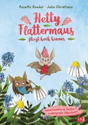Icon image Hetty Flattermaus fliegt hoch hinaus