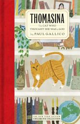 Icon image Thomasina: The Cat Who Thought She Was a God