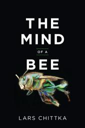Icon image The Mind of a Bee
