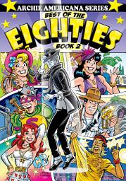 Icon image Best of the Eighties / Book #2: Book 2