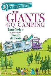 Icon image The Giants Go Camping: A QUIX Book