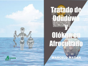 Icon image TRATADO DE ODUDUWA Y OLOKUN AFROCUBANO