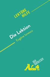 Icon image Die Lektion: von Eugène Ionesco