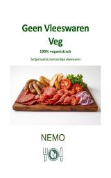 Icon image Geen Vleeswaren Veg: Zelfgemaakte plantaardige vleeswaren