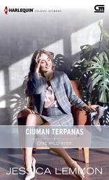 Icon image Harlequin Koleksi Istimewa: Ciuman Terpanas (One Wild Kiss)
